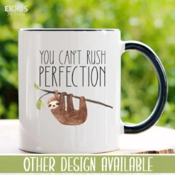 You Cant Rush - Luiaarden - Dieren - Cadeau Voor Vrouw - Koffiemok - Grappige Cadeaus - Cadeau Voor Man - Kado Vrouw - Valentijn Cadeautje Voor Haar - Mokken En Bekers - Verjaardag Cadeau - Koffiekopjes - Mok Met Tekst -Keukenbenodigdheden Winkel 1200x1200 471